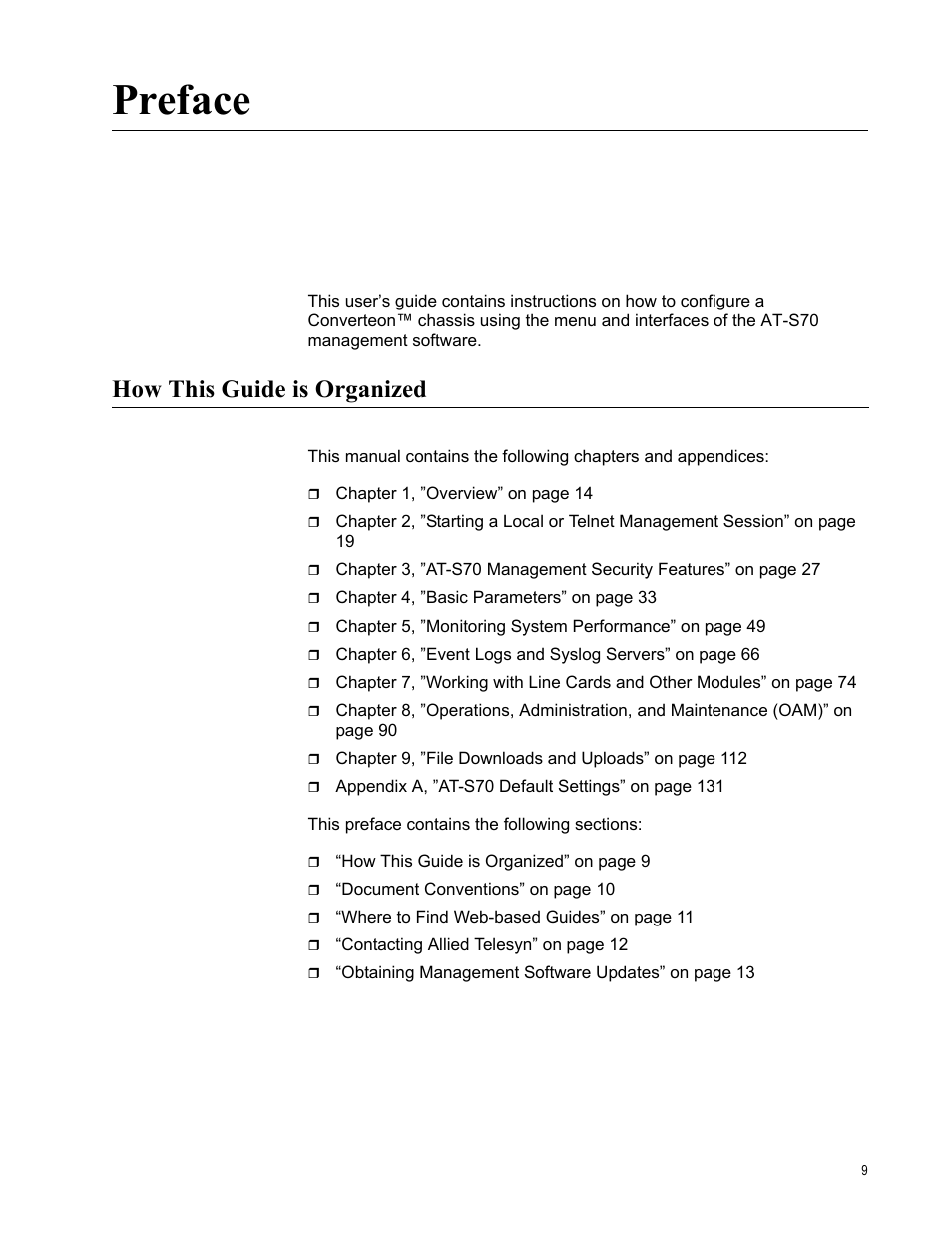 Preface, How this guide is organized | Allied Telesis AT-S70 User Manual | Page 9 / 134