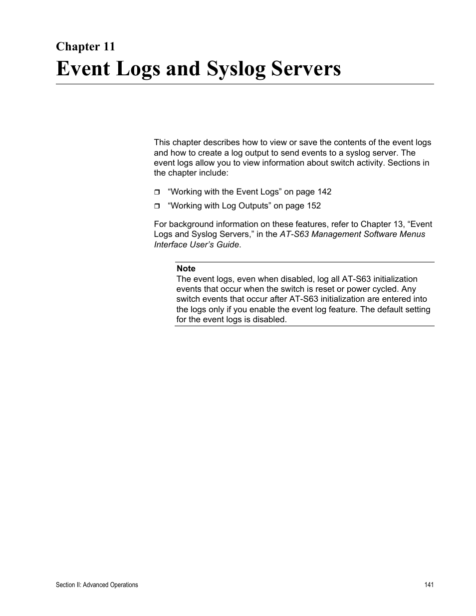 Chapter 11, Event logs and syslog servers, Chapter 11: event logs and syslog servers | Allied Telesis AT-S63 User Manual | Page 141 / 462