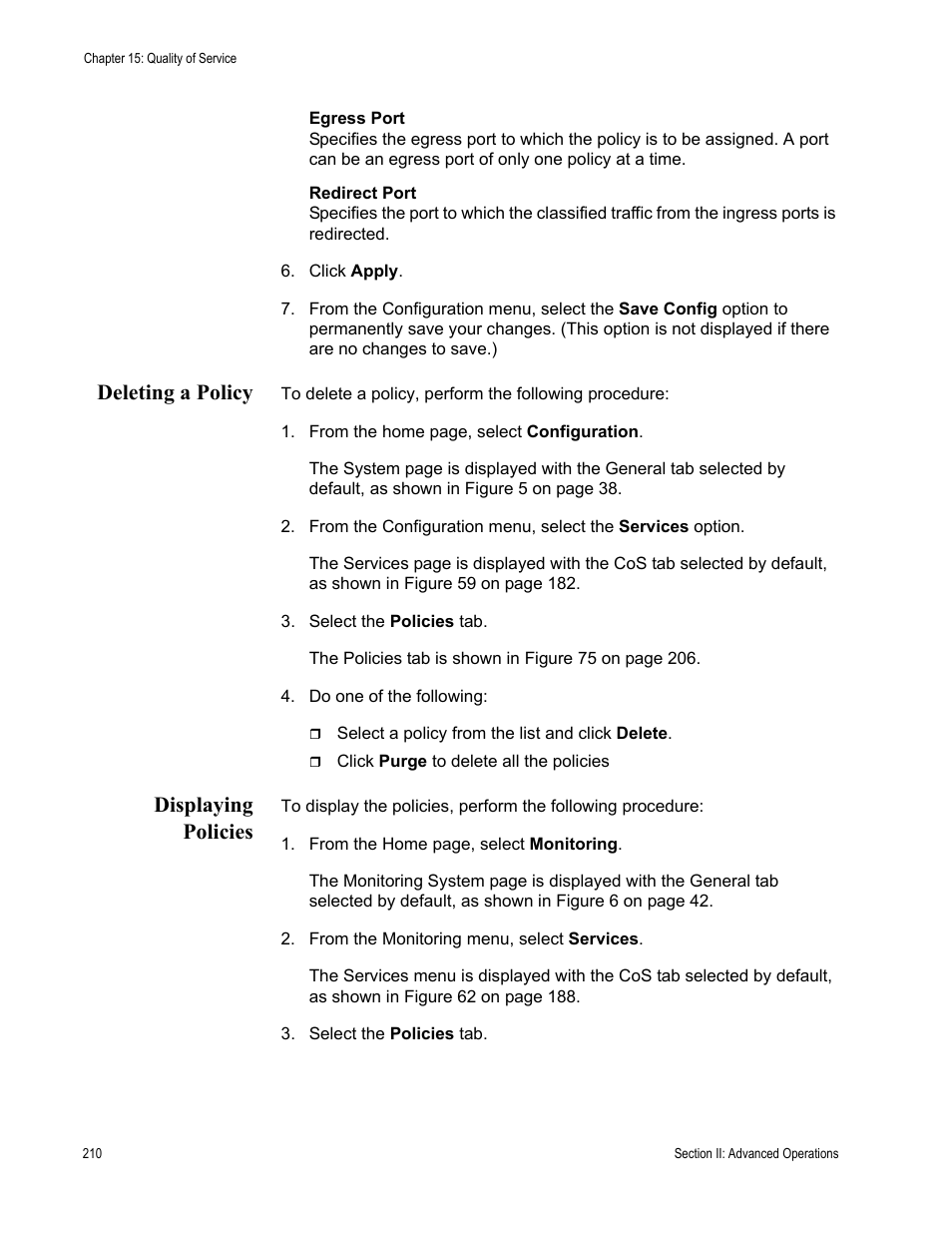 Deleting a policy, Displaying policies, Deleting a policy displaying policies | Allied Telesis AT-S63 User Manual | Page 210 / 462