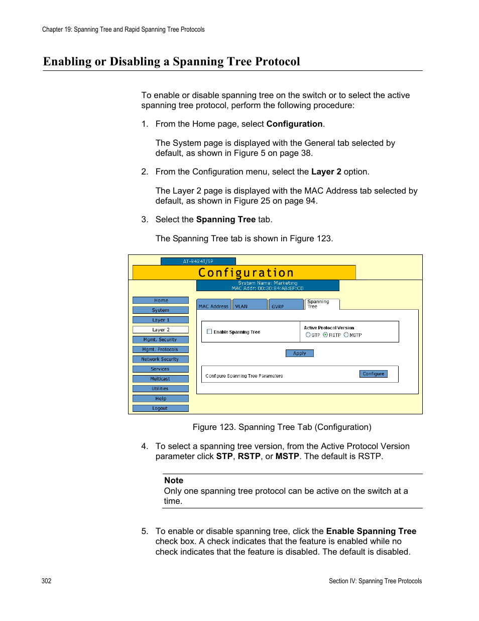 Enabling or disabling a spanning tree protocol, Figure 123: spanning tree tab (configuration) | Allied Telesis AT-S63 User Manual | Page 302 / 462