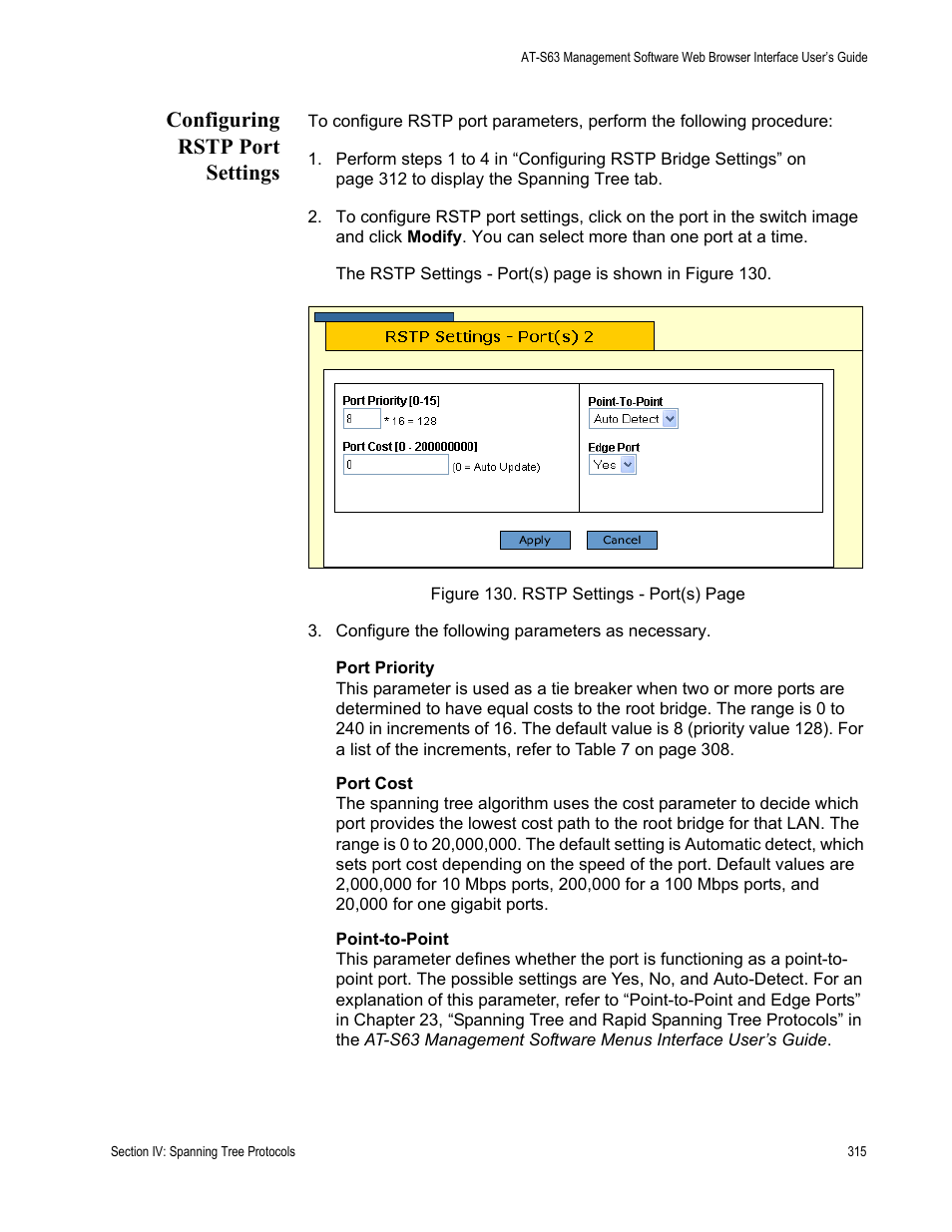 Configuring rstp port settings | Allied Telesis AT-S63 User Manual | Page 315 / 462