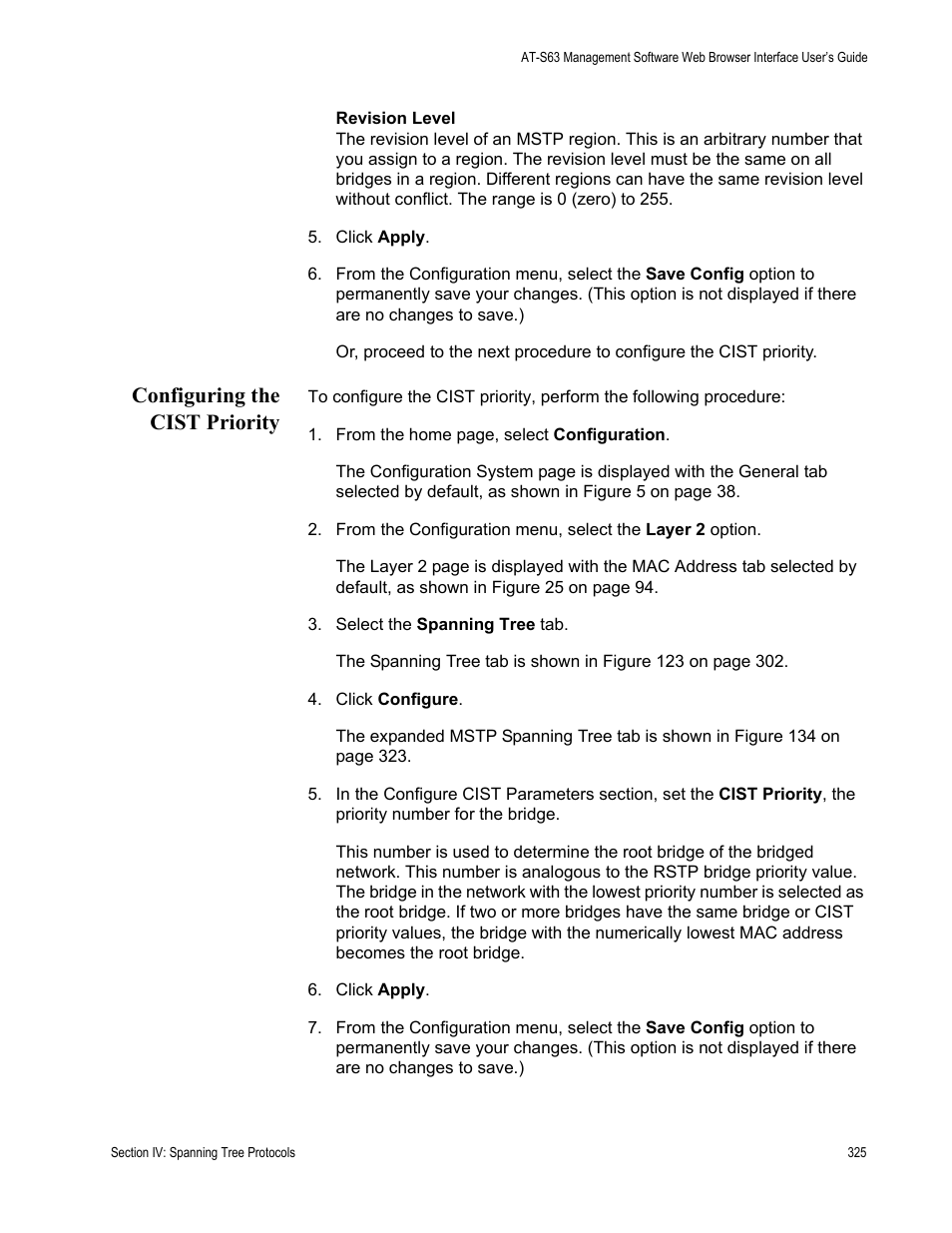 Configuring the cist priority | Allied Telesis AT-S63 User Manual | Page 325 / 462