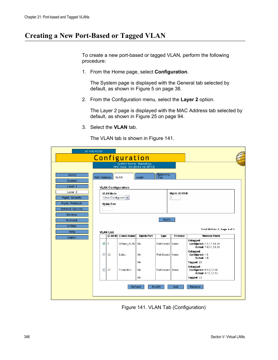 Creating a new port-based or tagged vlan, Figure 141: vlan tab (configuration) | Allied Telesis AT-S63 User Manual | Page 346 / 462