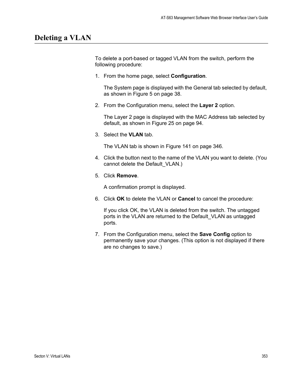 Deleting a vlan | Allied Telesis AT-S63 User Manual | Page 353 / 462