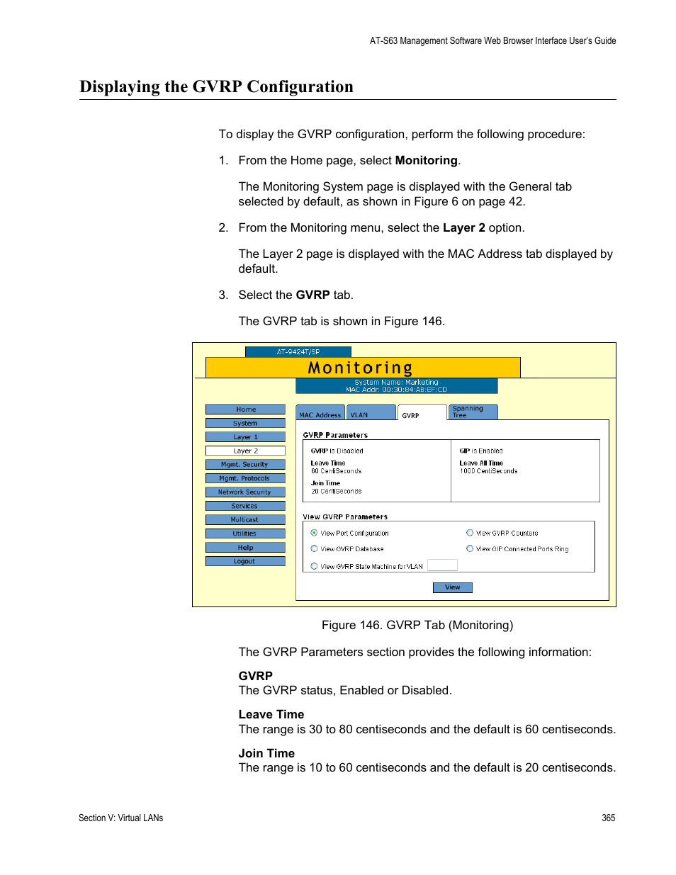 Displaying the gvrp configuration, Figure 146: gvrp tab (monitoring) | Allied Telesis AT-S63 User Manual | Page 365 / 462