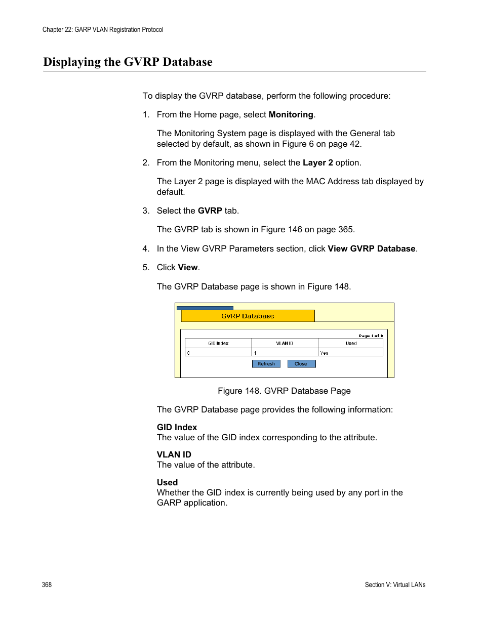 Displaying the gvrp database | Allied Telesis AT-S63 User Manual | Page 368 / 462
