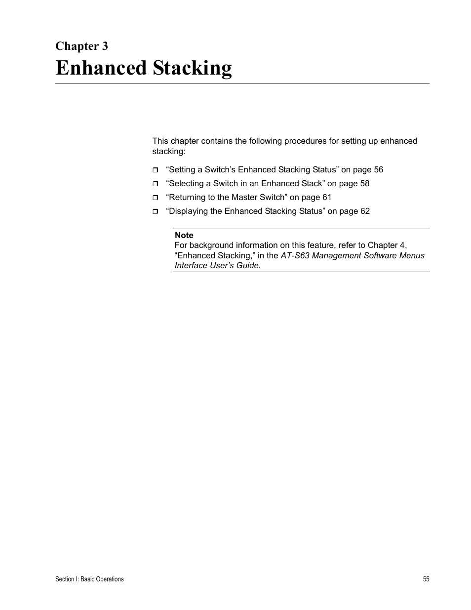 Chapter 3, Enhanced stacking, R 3: enhanced stacking | Chapter 3: enhanced stacking | Allied Telesis AT-S63 User Manual | Page 55 / 462