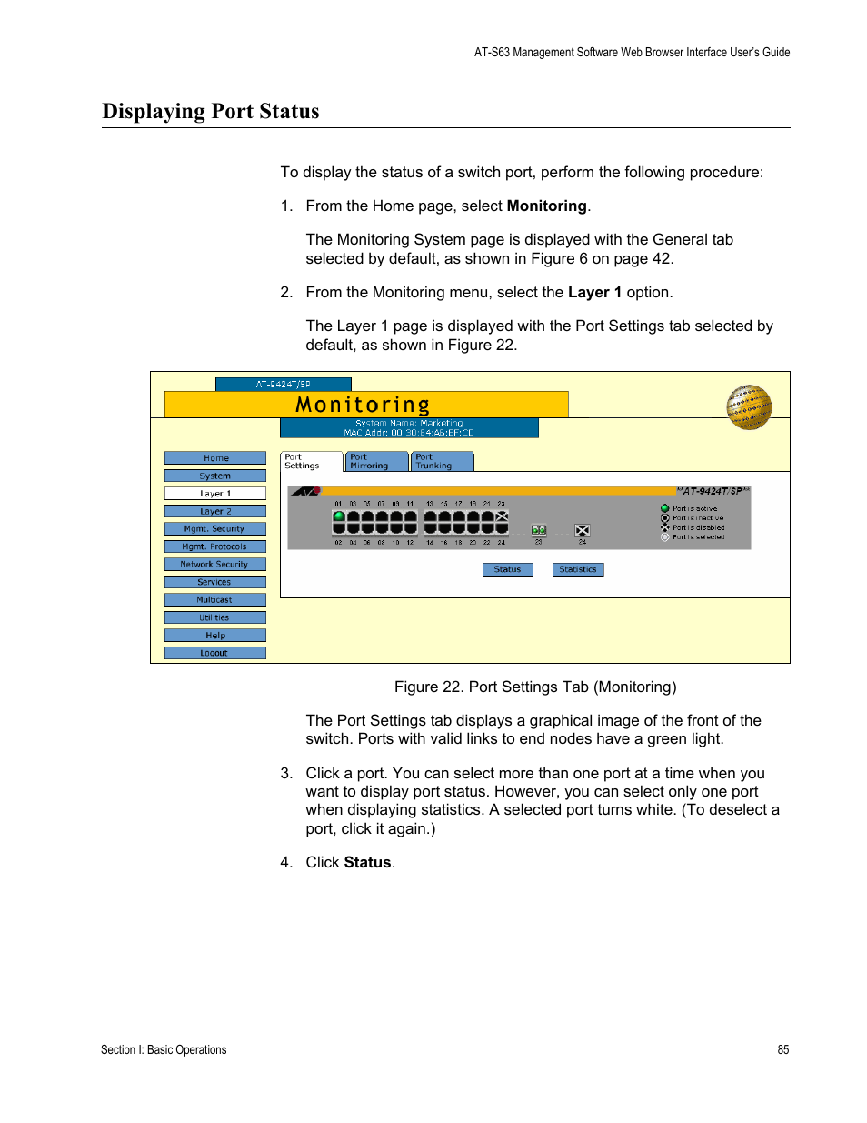 Displaying port status, Figure 22: port settings tab (monitoring) | Allied Telesis AT-S63 User Manual | Page 85 / 462