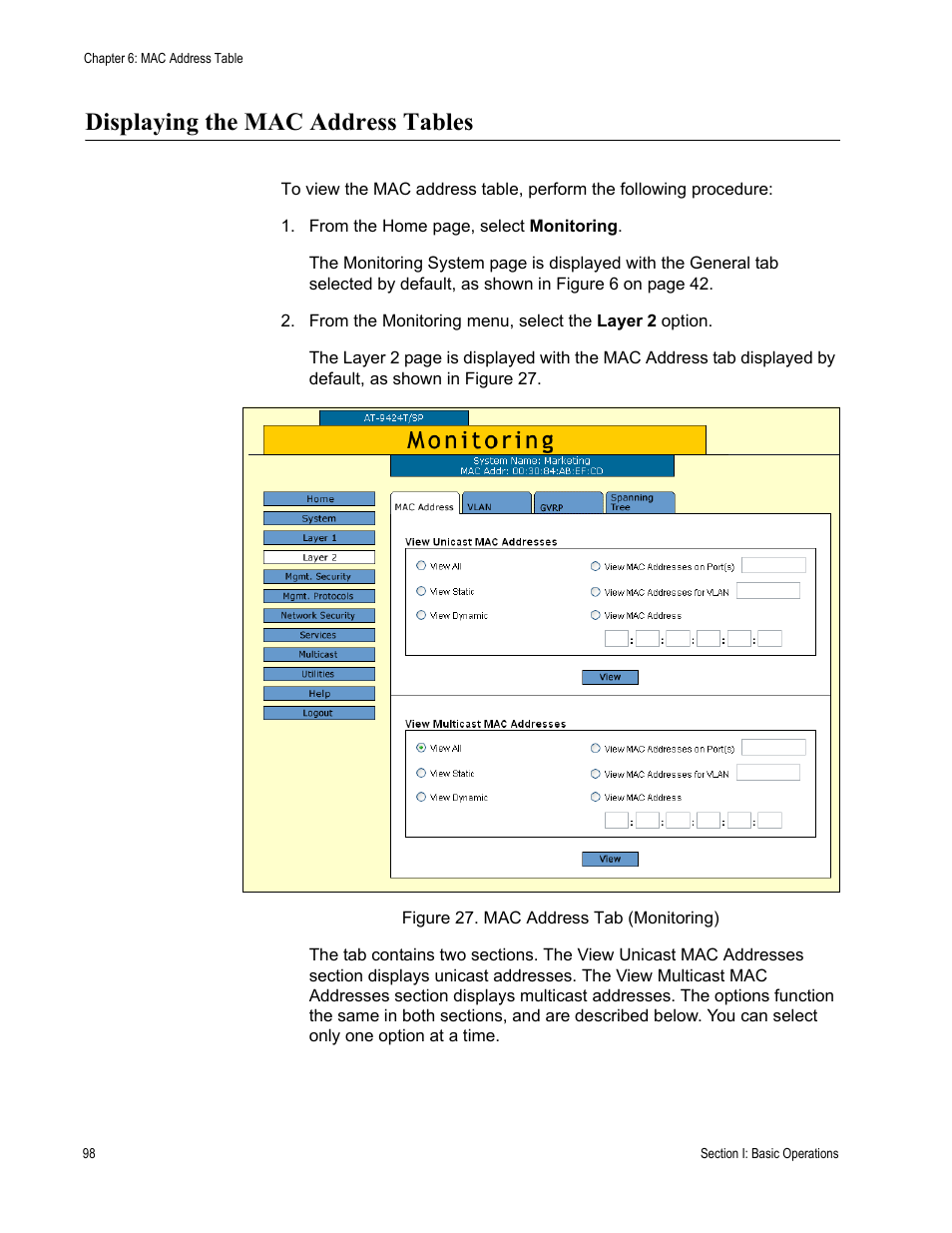 Displaying the mac address tables, Figure 27: mac address tab (monitoring) | Allied Telesis AT-S63 User Manual | Page 98 / 462