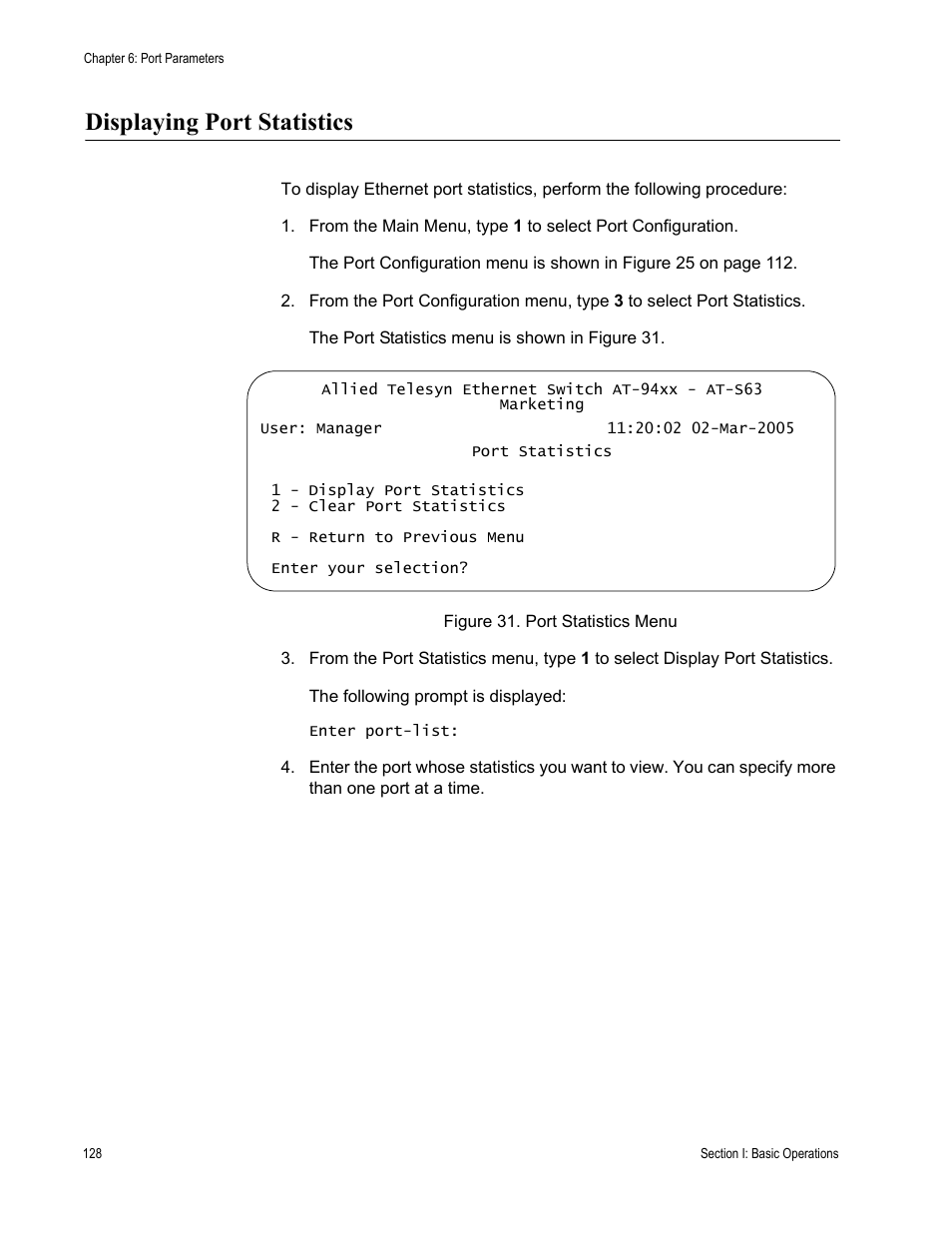 Displaying port statistics, Figure 31: port statistics menu | Allied Telesis AT-S63 User Manual | Page 128 / 908