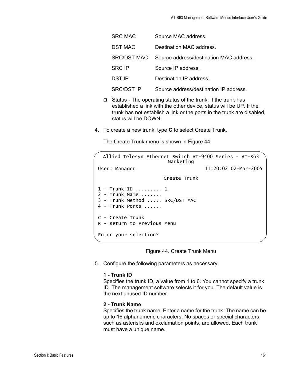Figure 44: create trunk menu | Allied Telesis AT-S63 User Manual | Page 161 / 908