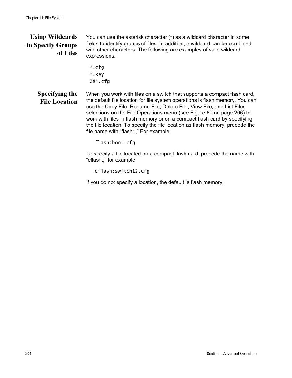 Using wildcards to specify groups of files, Specifying the file location | Allied Telesis AT-S63 User Manual | Page 204 / 908