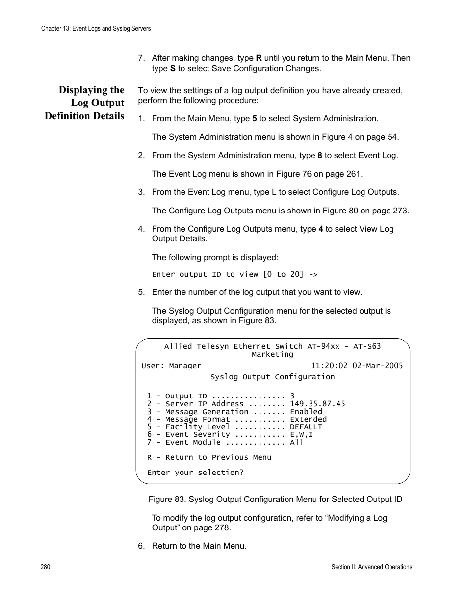 Displaying the log output definition details | Allied Telesis AT-S63 User Manual | Page 280 / 908