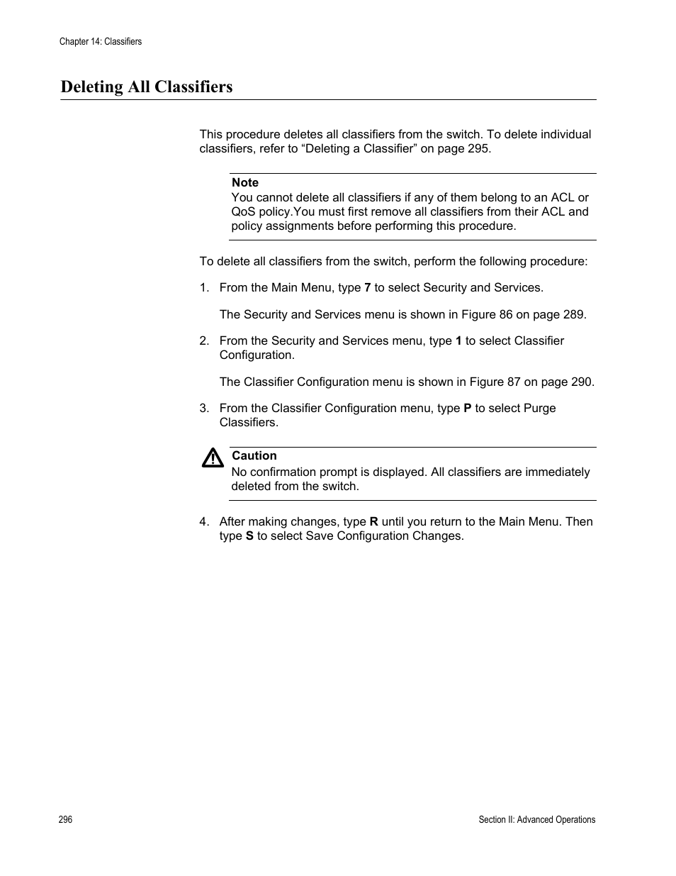 Deleting all classifiers | Allied Telesis AT-S63 User Manual | Page 296 / 908