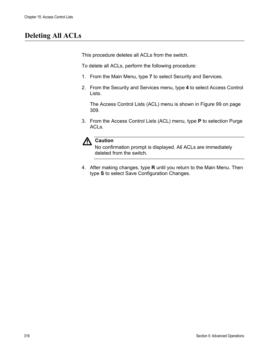 Deleting all acls | Allied Telesis AT-S63 User Manual | Page 316 / 908