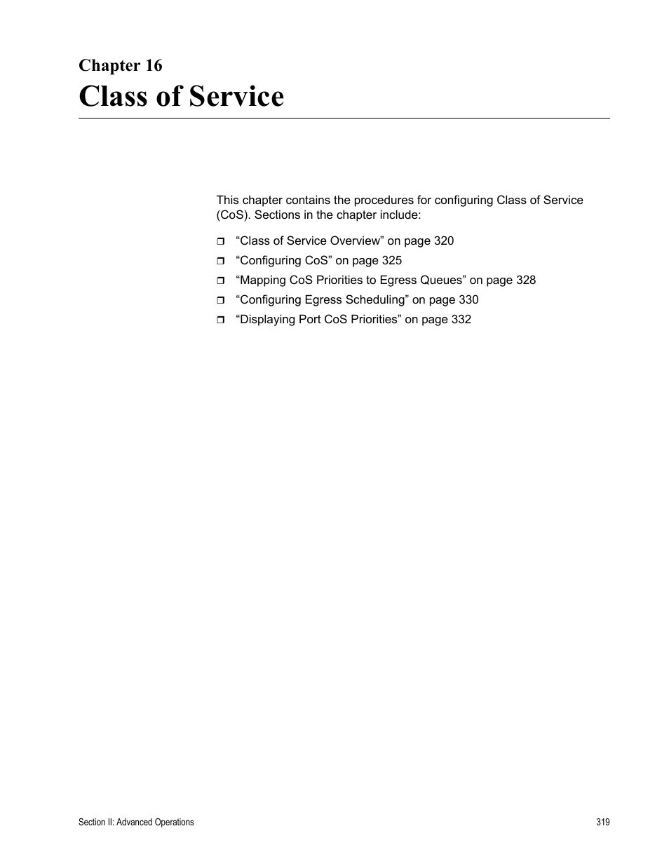 Chapter 16, Class of service, Chapter 16: class of service | Allied Telesis AT-S63 User Manual | Page 319 / 908