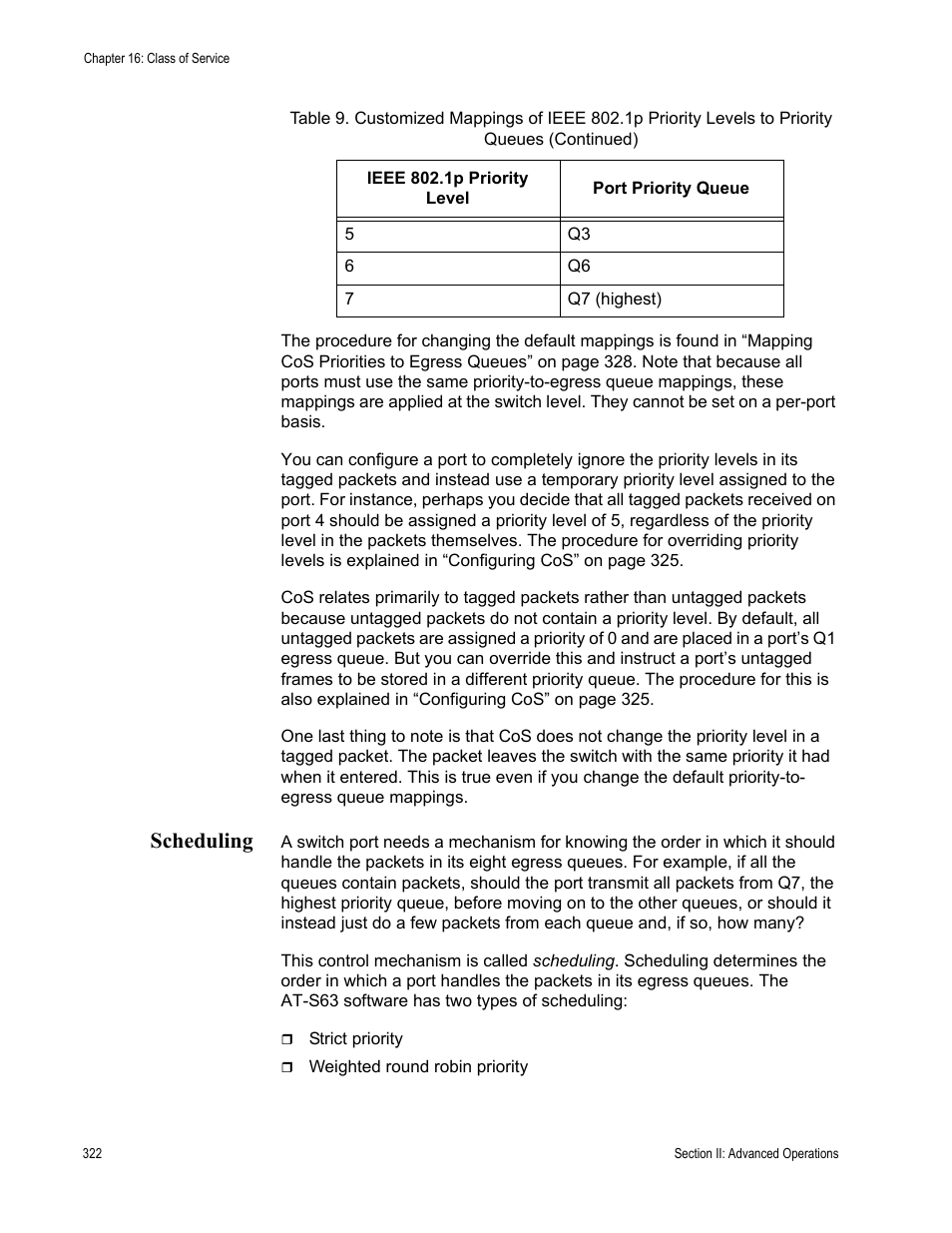 Scheduling | Allied Telesis AT-S63 User Manual | Page 322 / 908