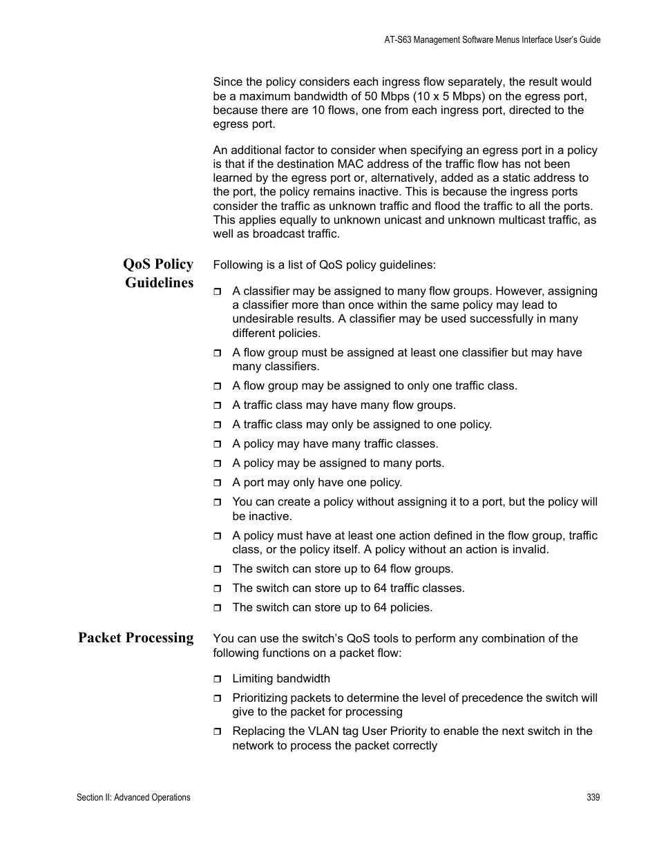 Qos policy guidelines, Packet processing, Qos policy guidelines packet processing | Allied Telesis AT-S63 User Manual | Page 339 / 908
