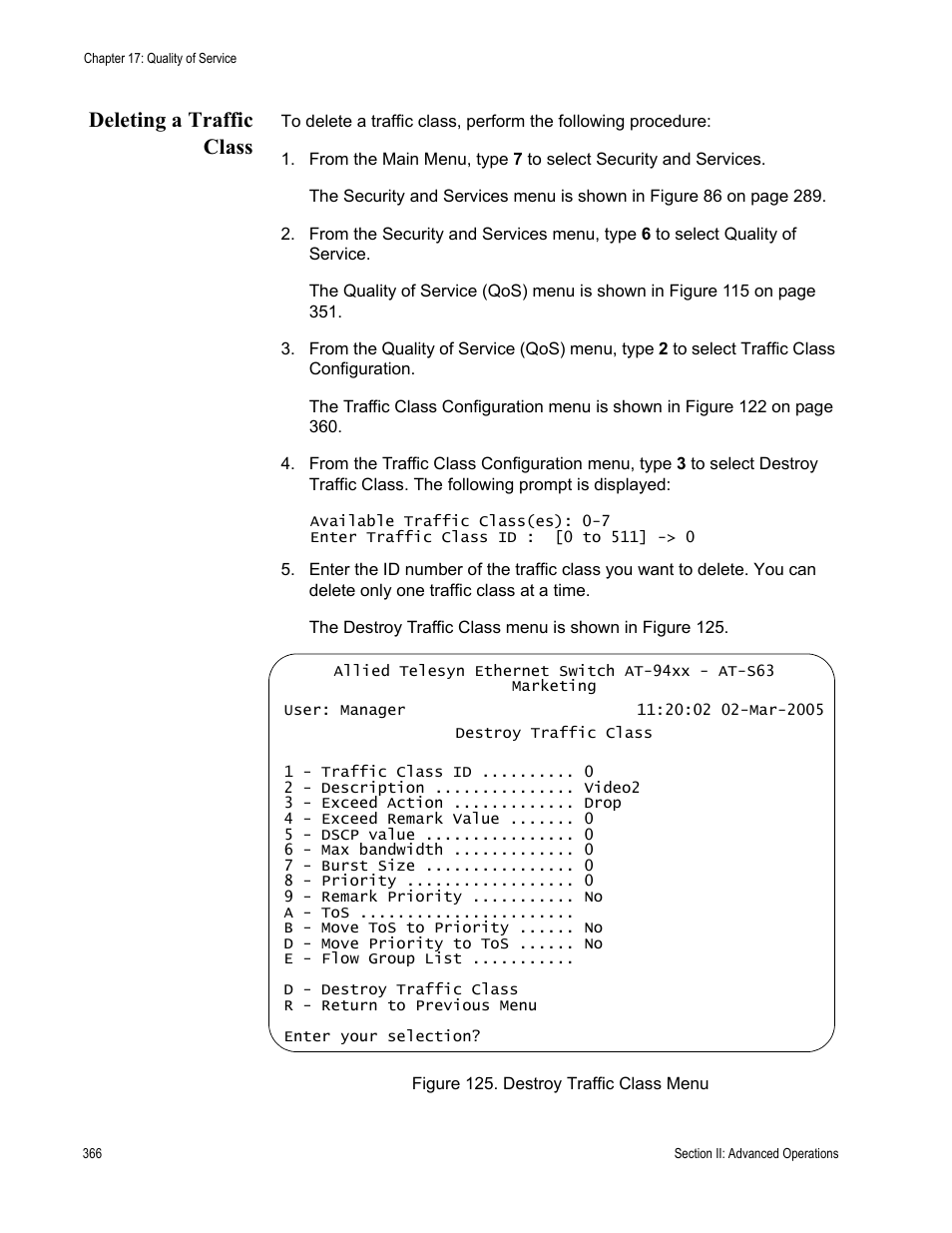Deleting a traffic class, Figure 125: destroy traffic class menu | Allied Telesis AT-S63 User Manual | Page 366 / 908