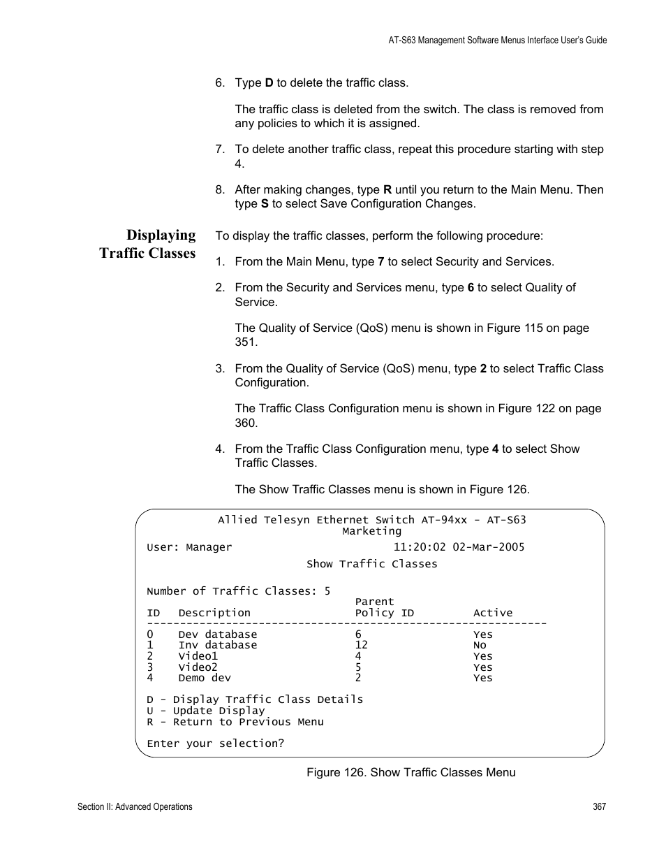 Displaying traffic classes, Figure 126: show traffic classes menu | Allied Telesis AT-S63 User Manual | Page 367 / 908