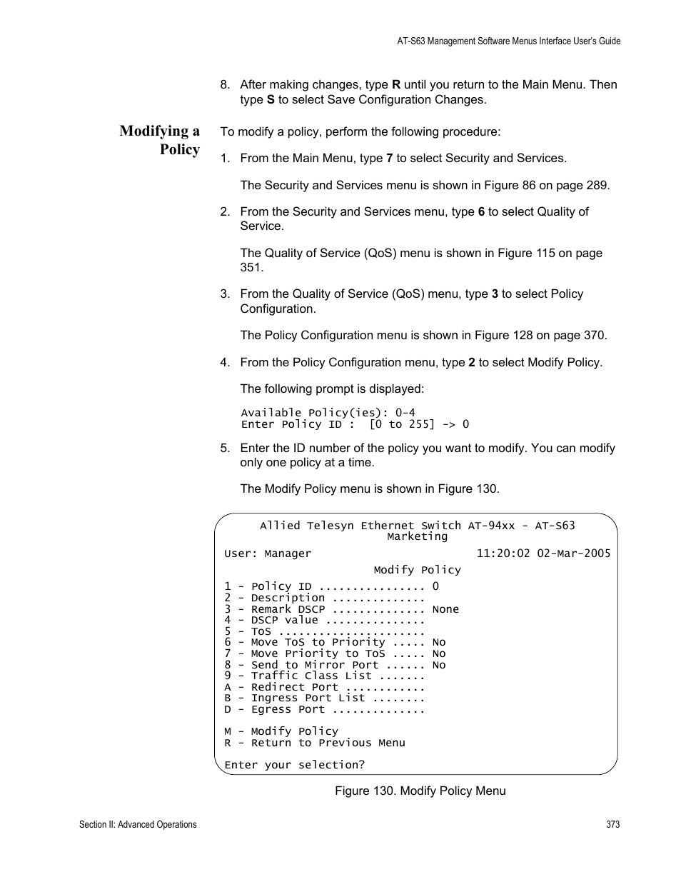 Modifying a policy, Figure 130: modify policy menu | Allied Telesis AT-S63 User Manual | Page 373 / 908