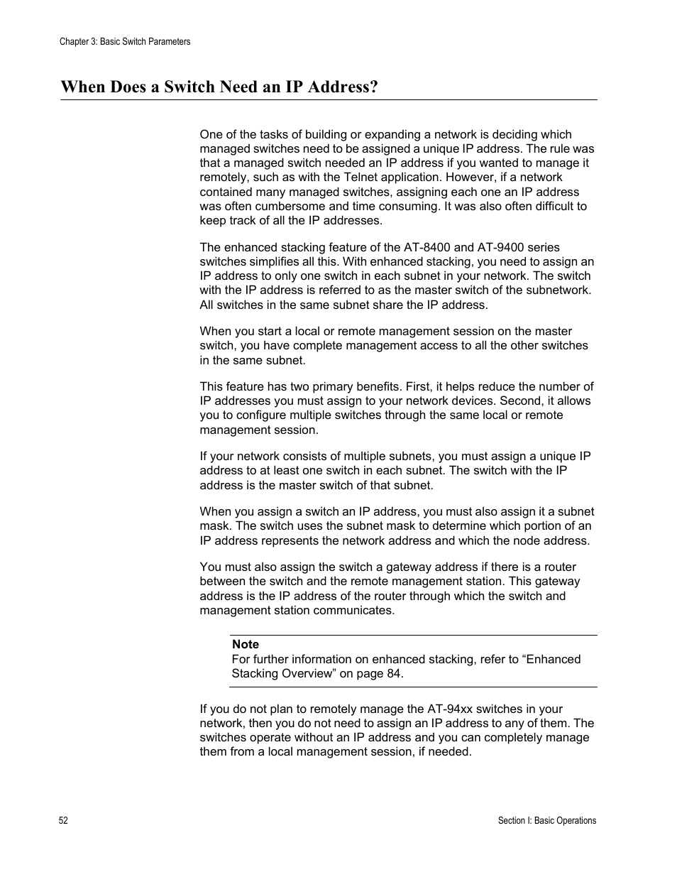 When does a switch need an ip address | Allied Telesis AT-S63 User Manual | Page 52 / 908