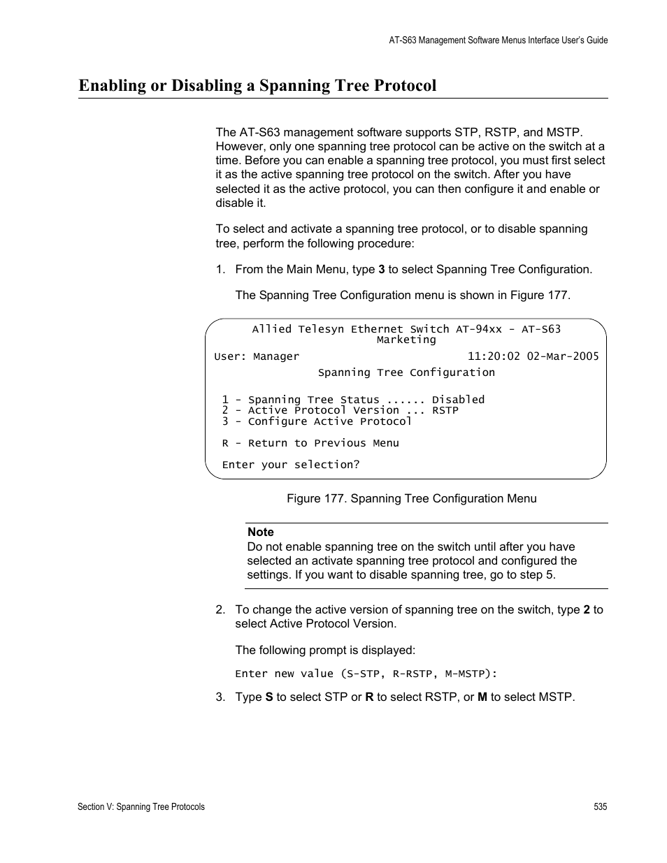 Enabling or disabling a spanning tree protocol, Figure 177: spanning tree configuration menu | Allied Telesis AT-S63 User Manual | Page 535 / 908