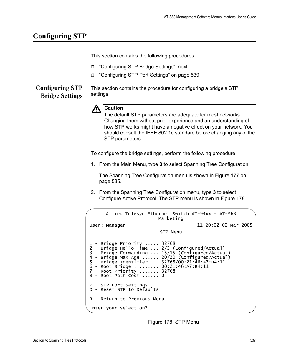 Configuring stp, Configuring stp bridge settings, Figure 178: stp menu | Allied Telesis AT-S63 User Manual | Page 537 / 908