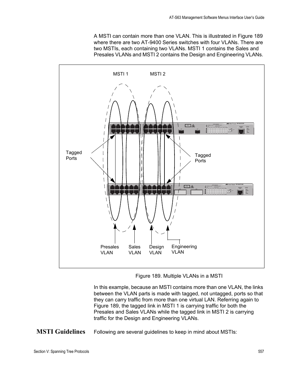 Msti guidelines, Figure 189: multiple vlans in a msti, Class 1 laser product | L/a d/c d/c l/a d/c l/a | Allied Telesis AT-S63 User Manual | Page 557 / 908