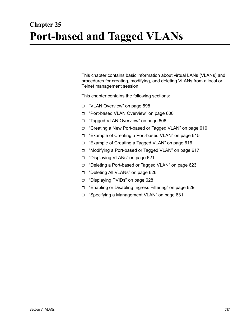 Chapter 25, Port-based and tagged vlans, Chapter 25: port-based and tagged vlans | Allied Telesis AT-S63 User Manual | Page 597 / 908