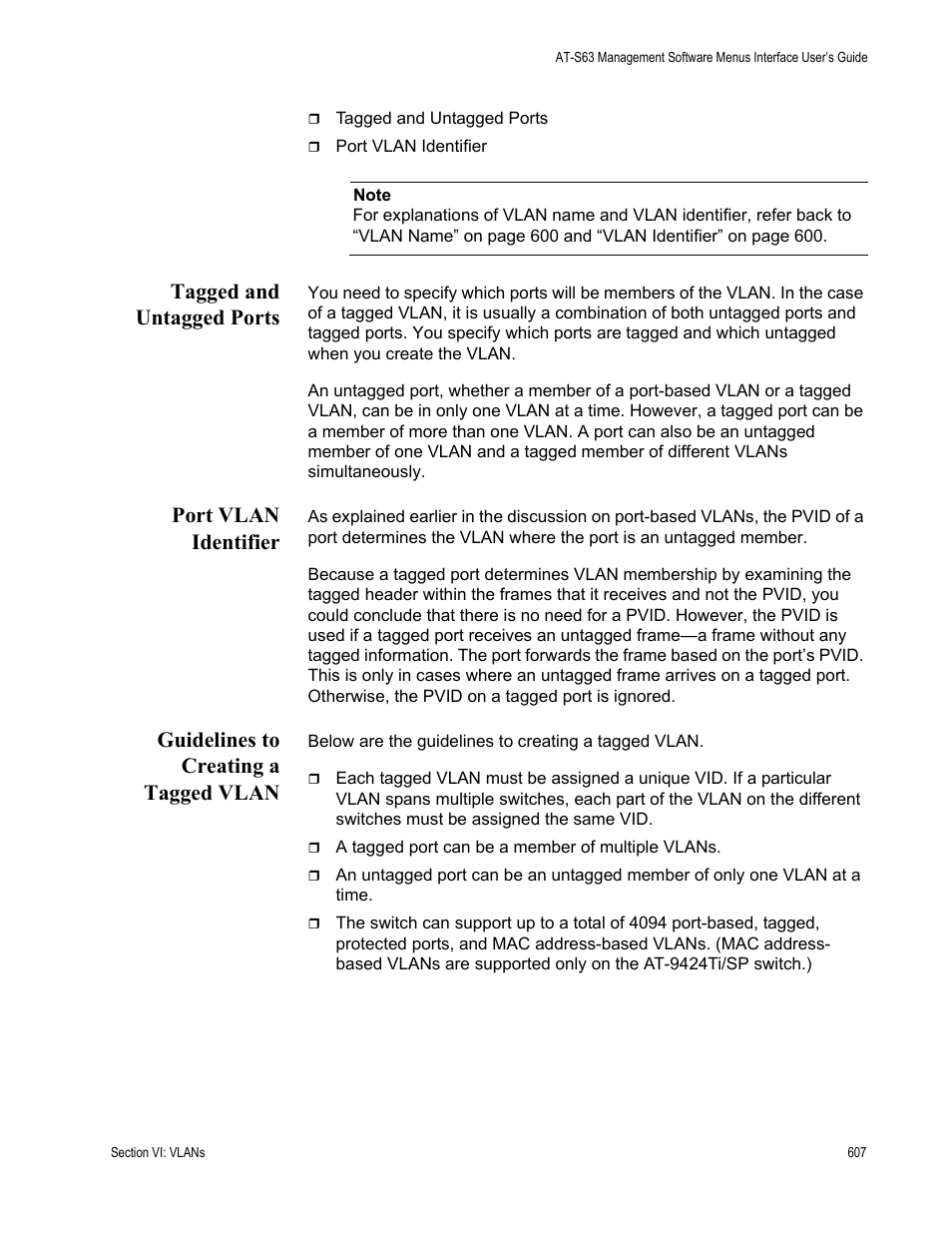 Tagged and untagged ports, Port vlan identifier, Guidelines to creating a tagged vlan | Allied Telesis AT-S63 User Manual | Page 607 / 908