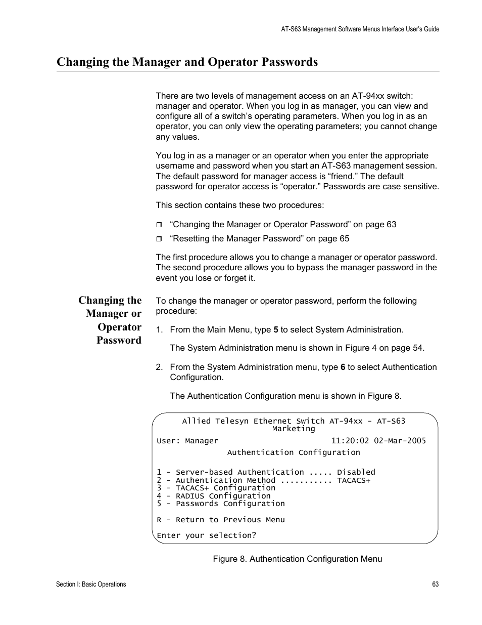 Changing the manager and operator passwords, Changing the manager or operator password, Figure 8: authentication configuration menu | Allied Telesis AT-S63 User Manual | Page 63 / 908