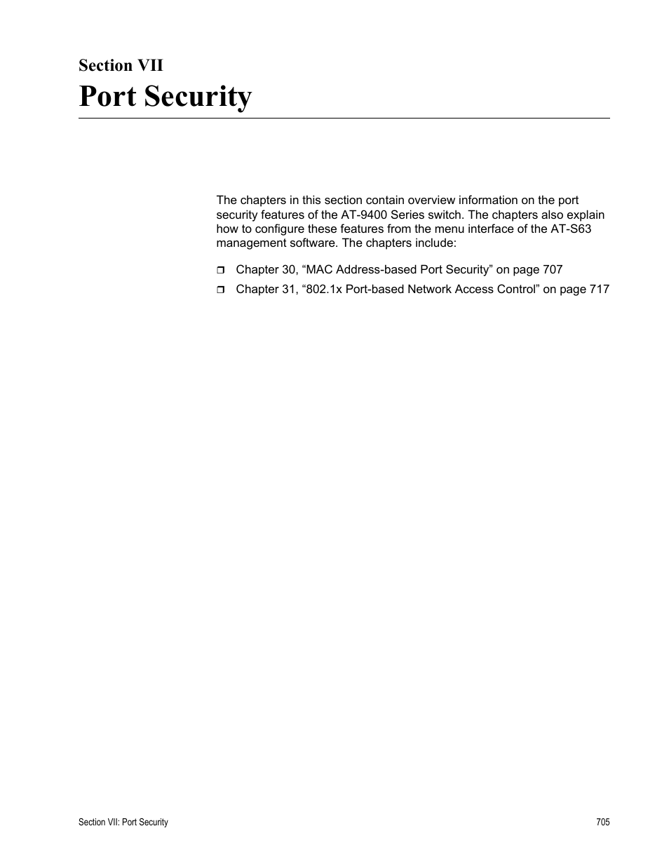 Section vii, Port security, Section vii: port security | Allied Telesis AT-S63 User Manual | Page 705 / 908