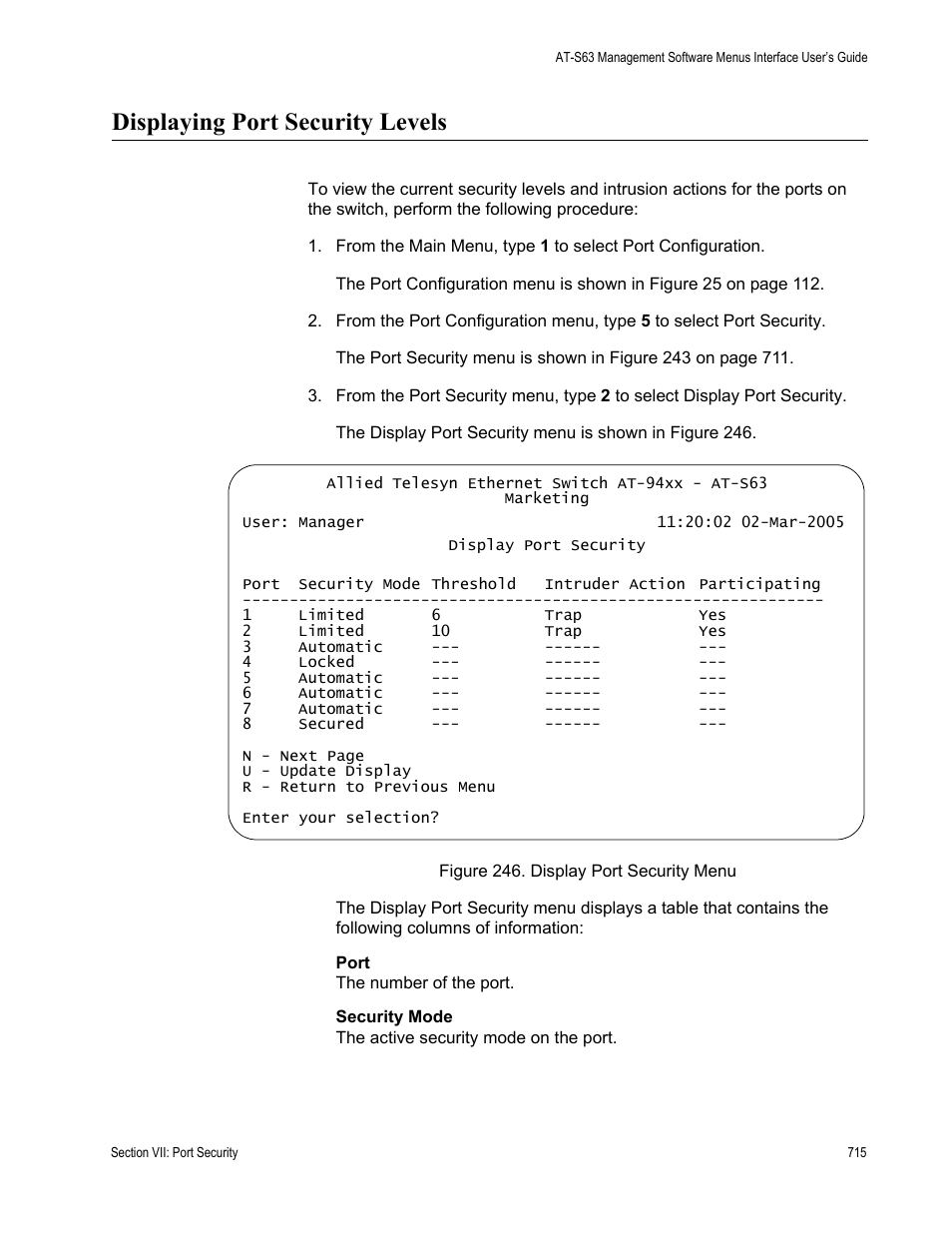 Displaying port security levels, Figure 246: display port security menu | Allied Telesis AT-S63 User Manual | Page 715 / 908