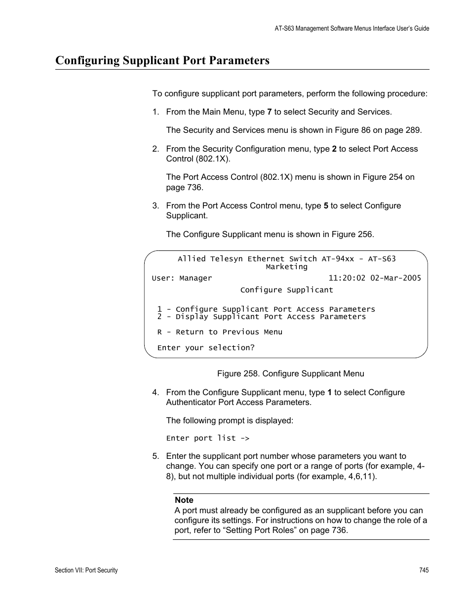 Configuring supplicant port parameters, Figure 258: configure supplicant menu | Allied Telesis AT-S63 User Manual | Page 745 / 908