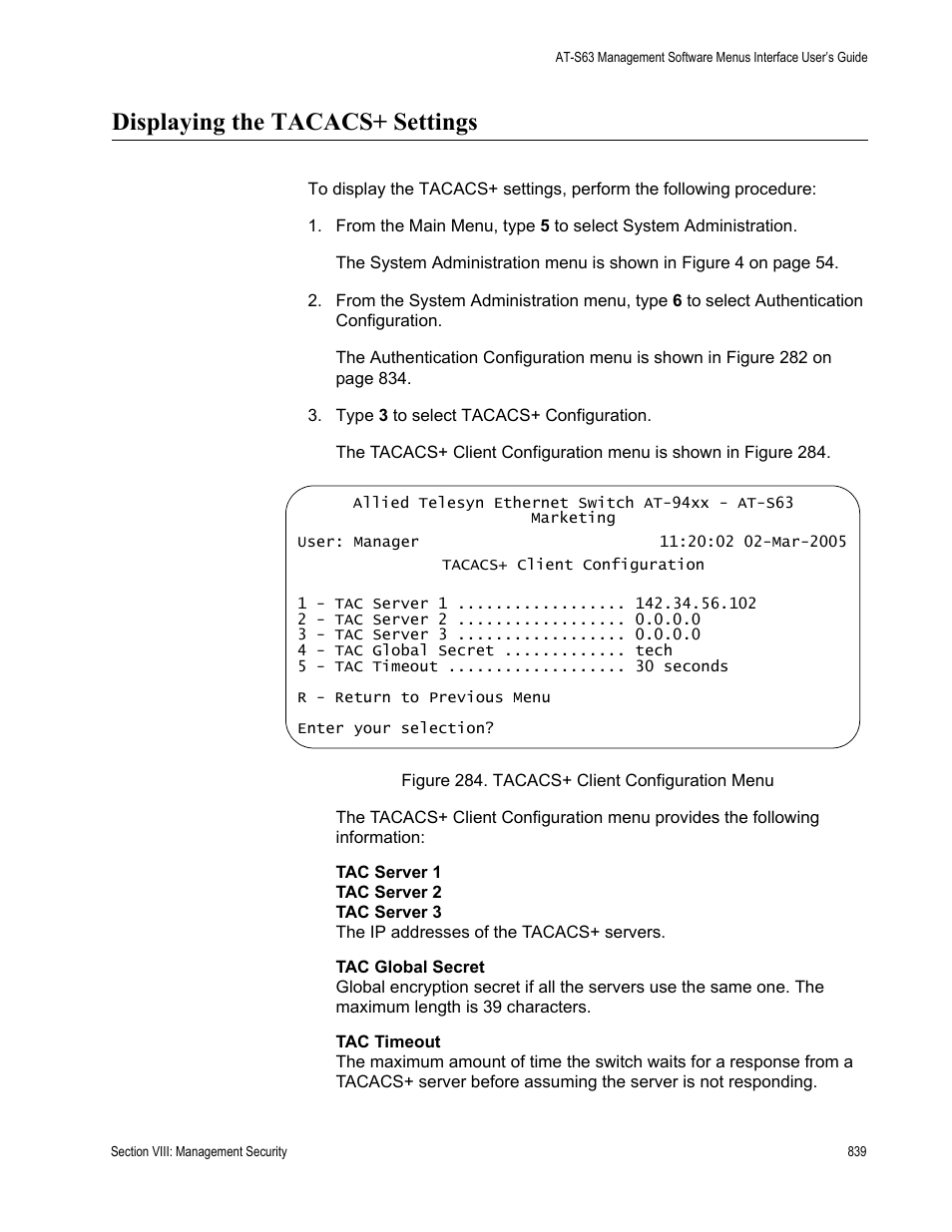 Displaying the tacacs+ settings, Figure 284: tacacs+ client configuration menu | Allied Telesis AT-S63 User Manual | Page 839 / 908