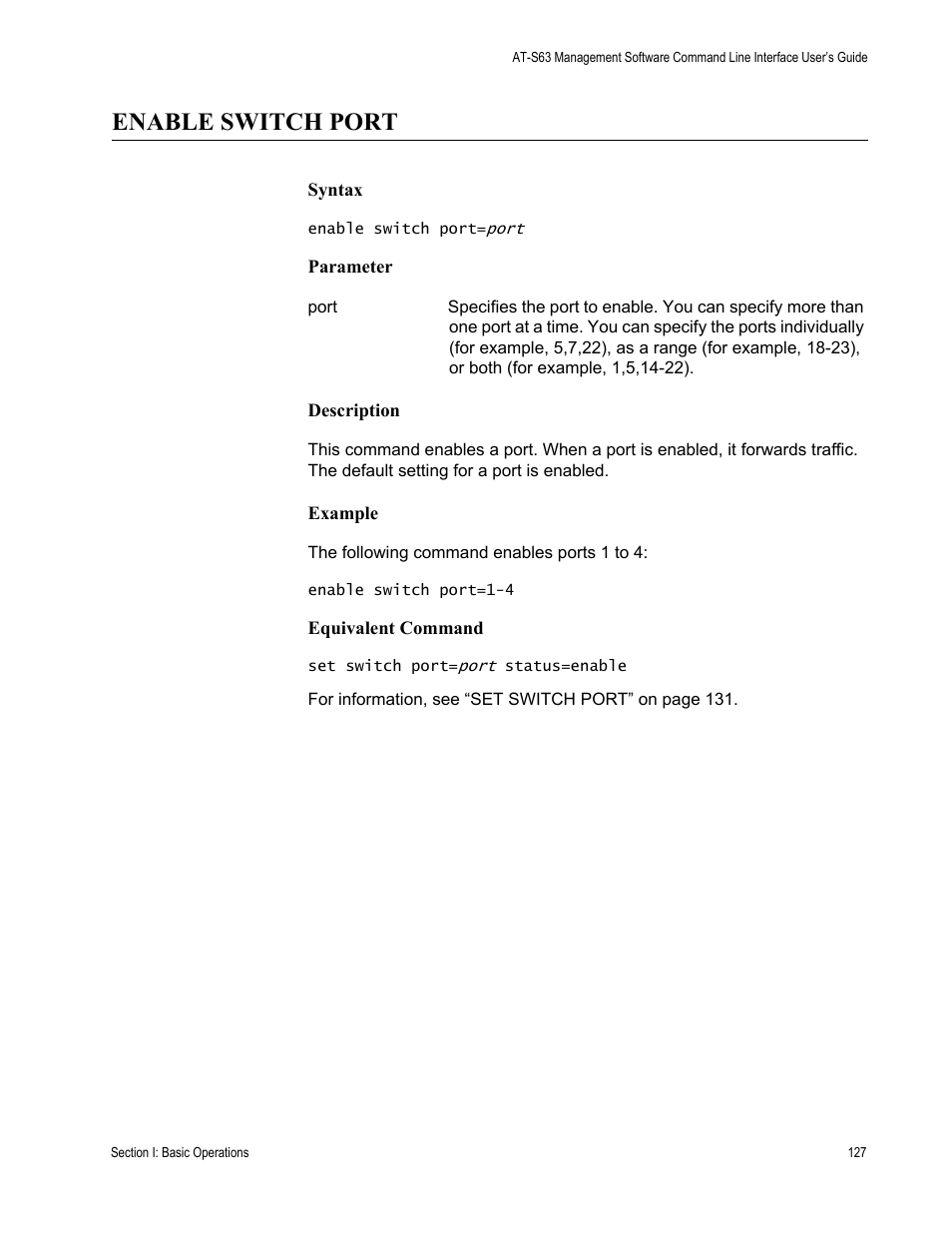 Enable switch port | Allied Telesis AT-S63 User Manual | Page 127 / 680