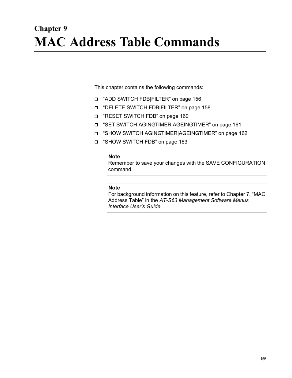 Chapter 9, Mac address table commands, R 9: mac address table commands | Allied Telesis AT-S63 User Manual | Page 155 / 680