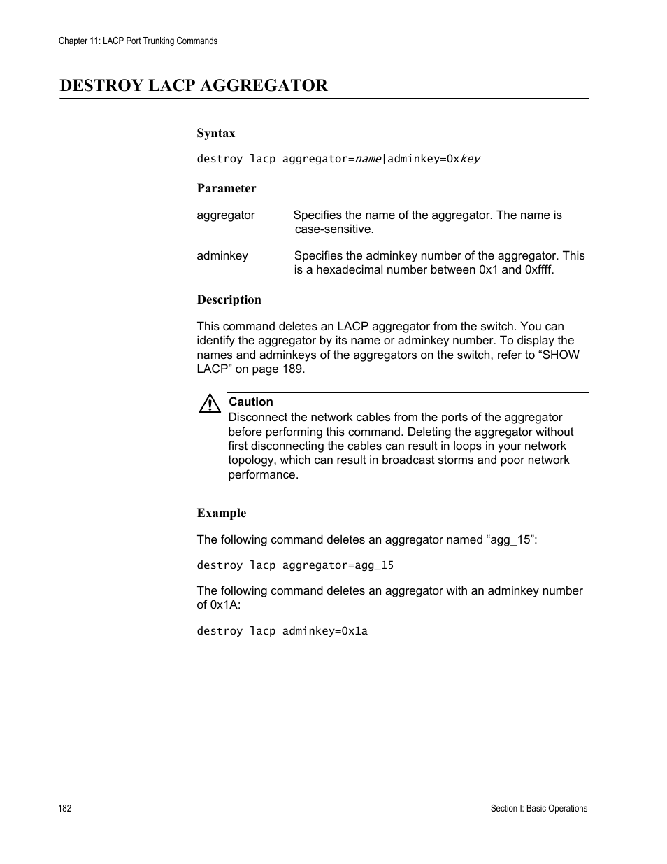 Destroy lacp aggregator | Allied Telesis AT-S63 User Manual | Page 182 / 680