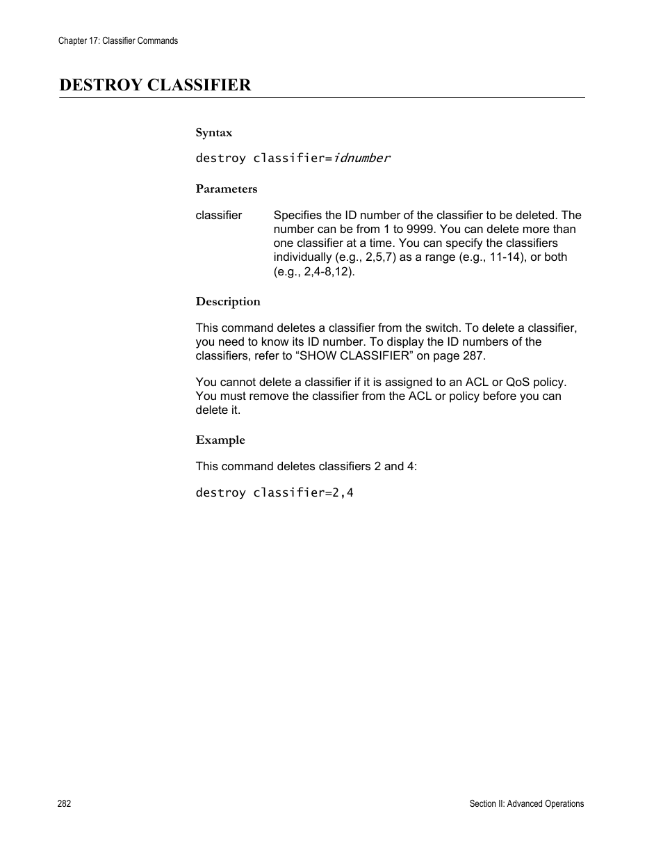 Destroy classifier | Allied Telesis AT-S63 User Manual | Page 282 / 680