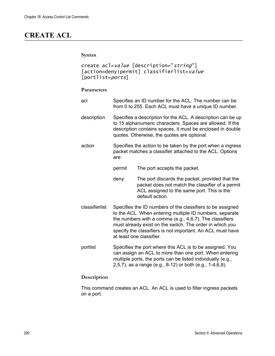 Create acl | Allied Telesis AT-S63 User Manual | Page 290 / 680