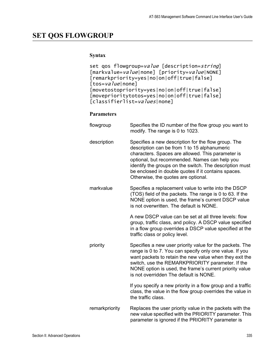 Set qos flowgroup | Allied Telesis AT-S63 User Manual | Page 335 / 680
