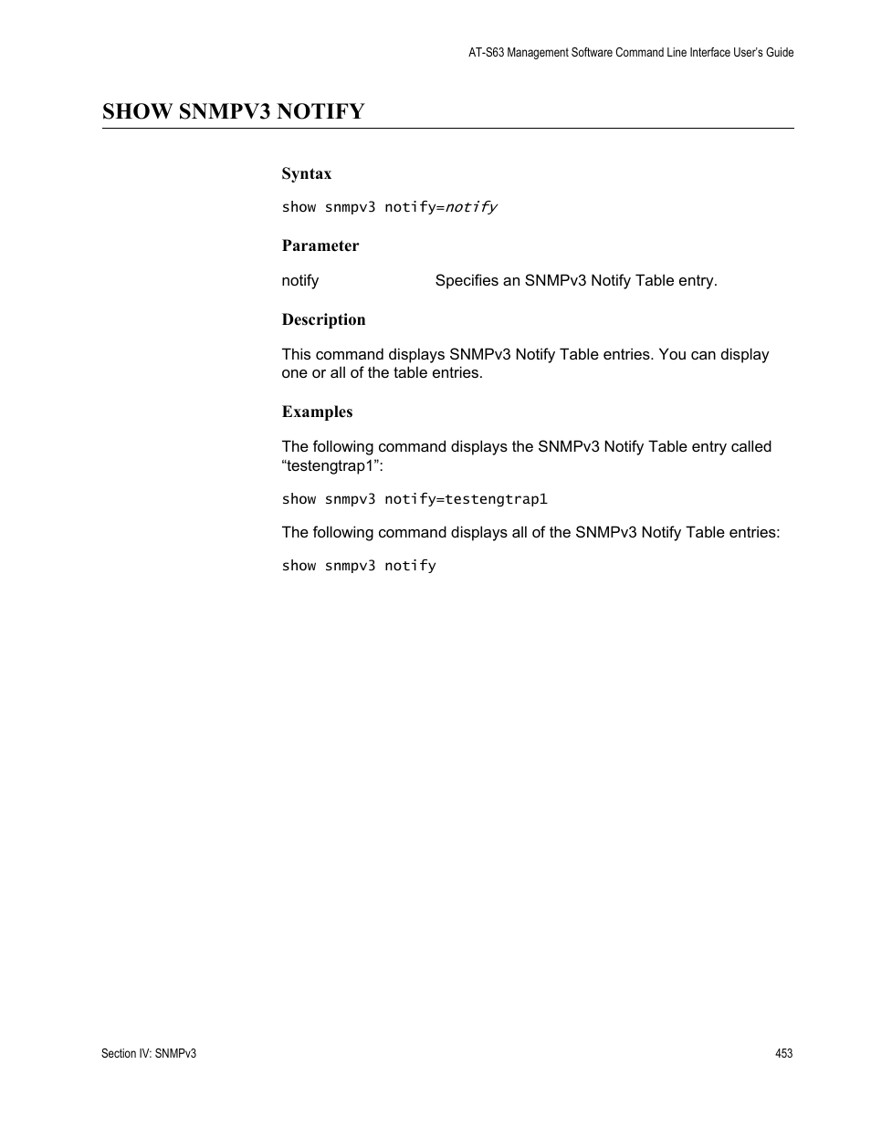 Show snmpv3 notify | Allied Telesis AT-S63 User Manual | Page 453 / 680