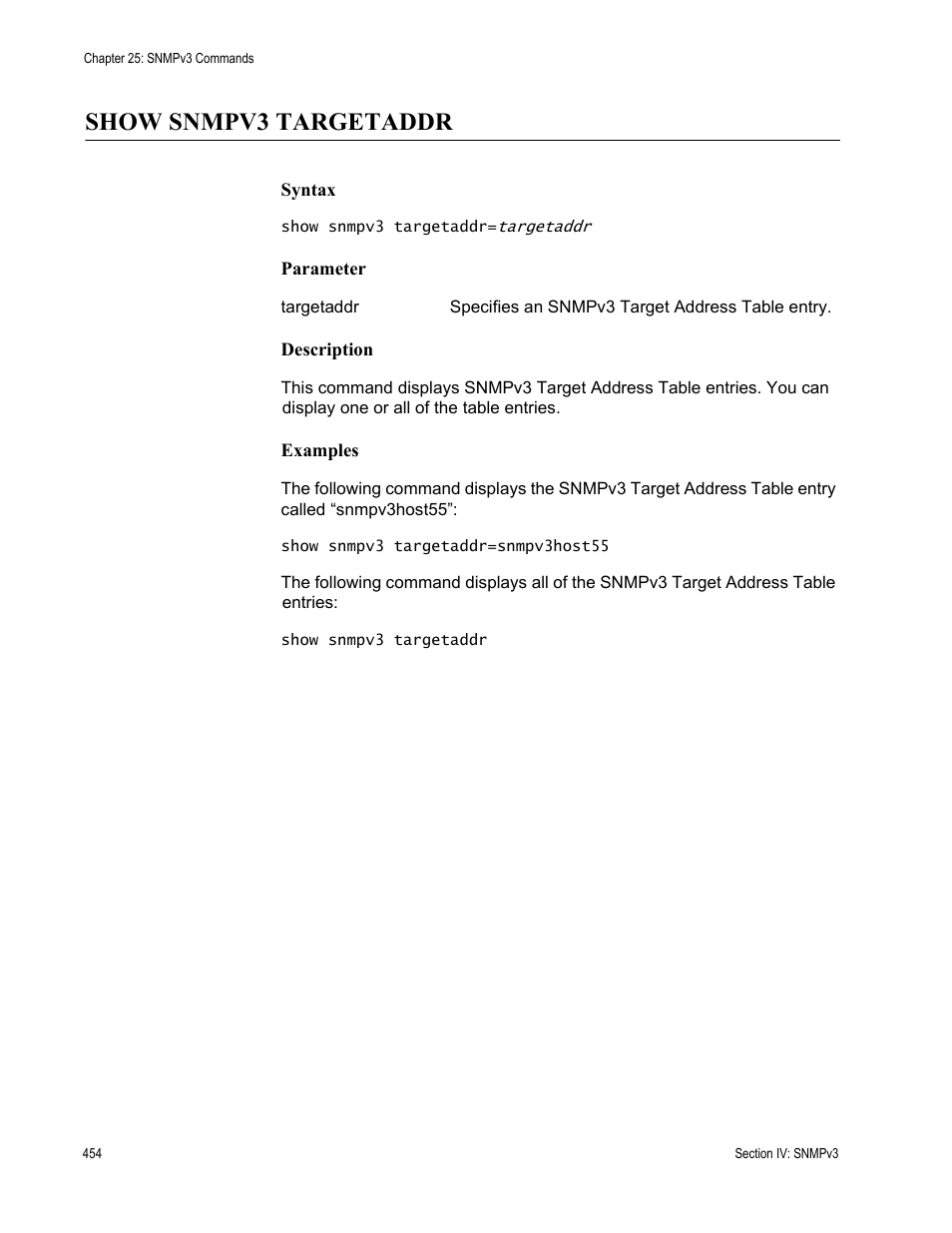 Show snmpv3 targetaddr | Allied Telesis AT-S63 User Manual | Page 454 / 680
