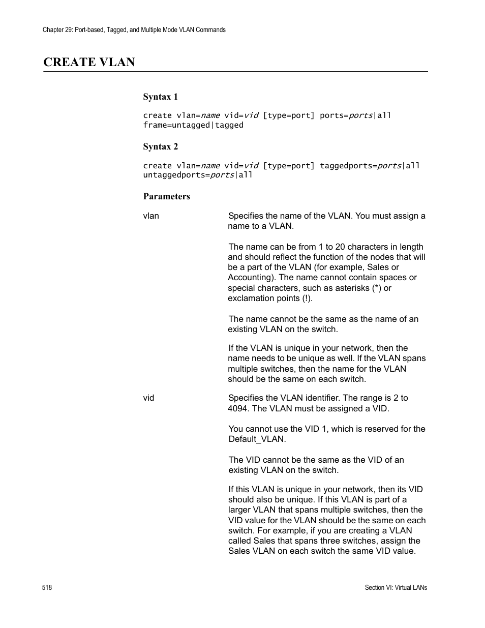 Create vlan | Allied Telesis AT-S63 User Manual | Page 518 / 680