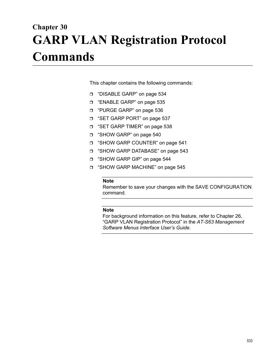Chapter 30, Garp vlan registration protocol commands | Allied Telesis AT-S63 User Manual | Page 533 / 680