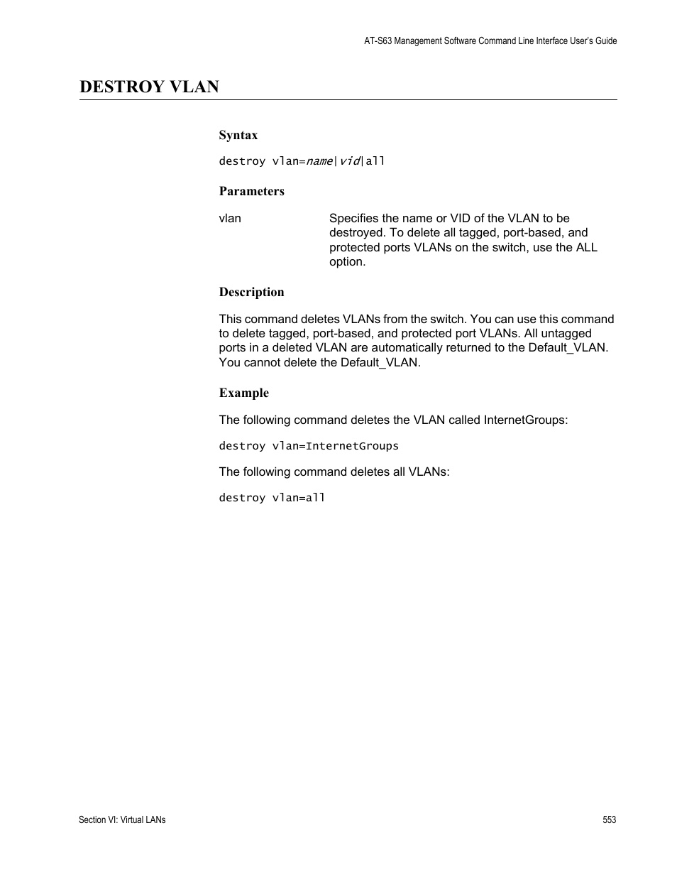 Destroy vlan | Allied Telesis AT-S63 User Manual | Page 553 / 680