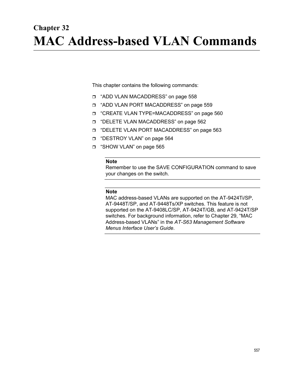 Chapter 32, Mac address-based vlan commands | Allied Telesis AT-S63 User Manual | Page 557 / 680