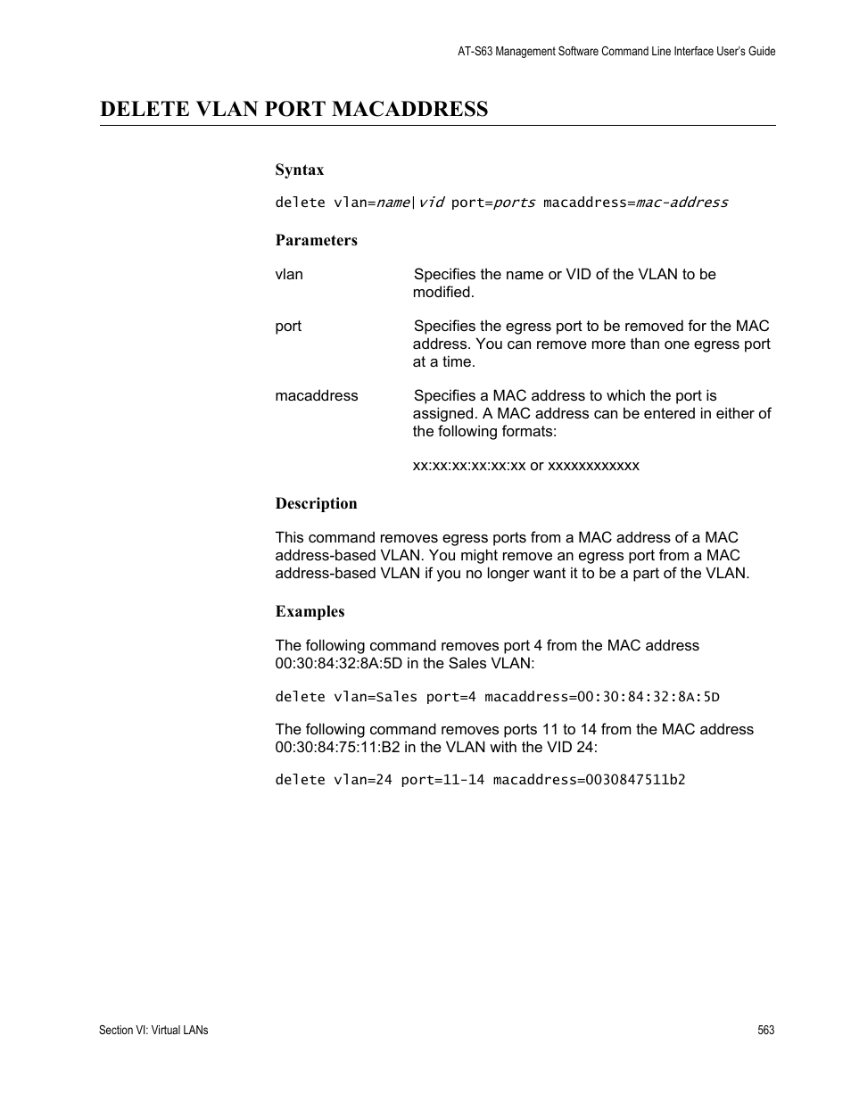 Delete vlan port macaddress | Allied Telesis AT-S63 User Manual | Page 563 / 680