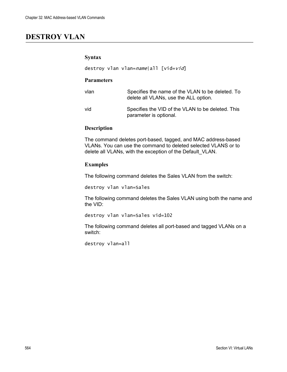 Destroy vlan | Allied Telesis AT-S63 User Manual | Page 564 / 680